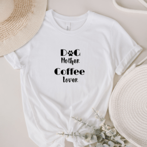 Dog Mother Coffee Lover Unisex t-shirt